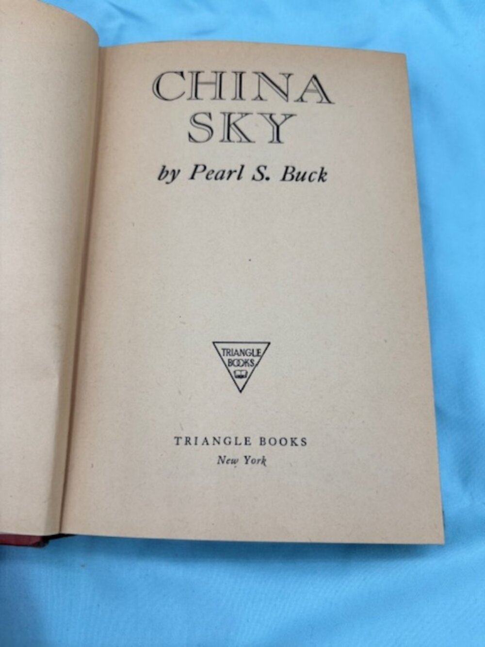 China Sky By Pearl S. Buck 1943 Hardcover